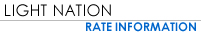 Light Nation Radio - Rate Information