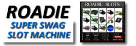 Roadie Super Swag Slot Machine