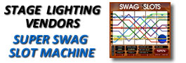 Stage Lighting Vendors Super Swag Slot Machine